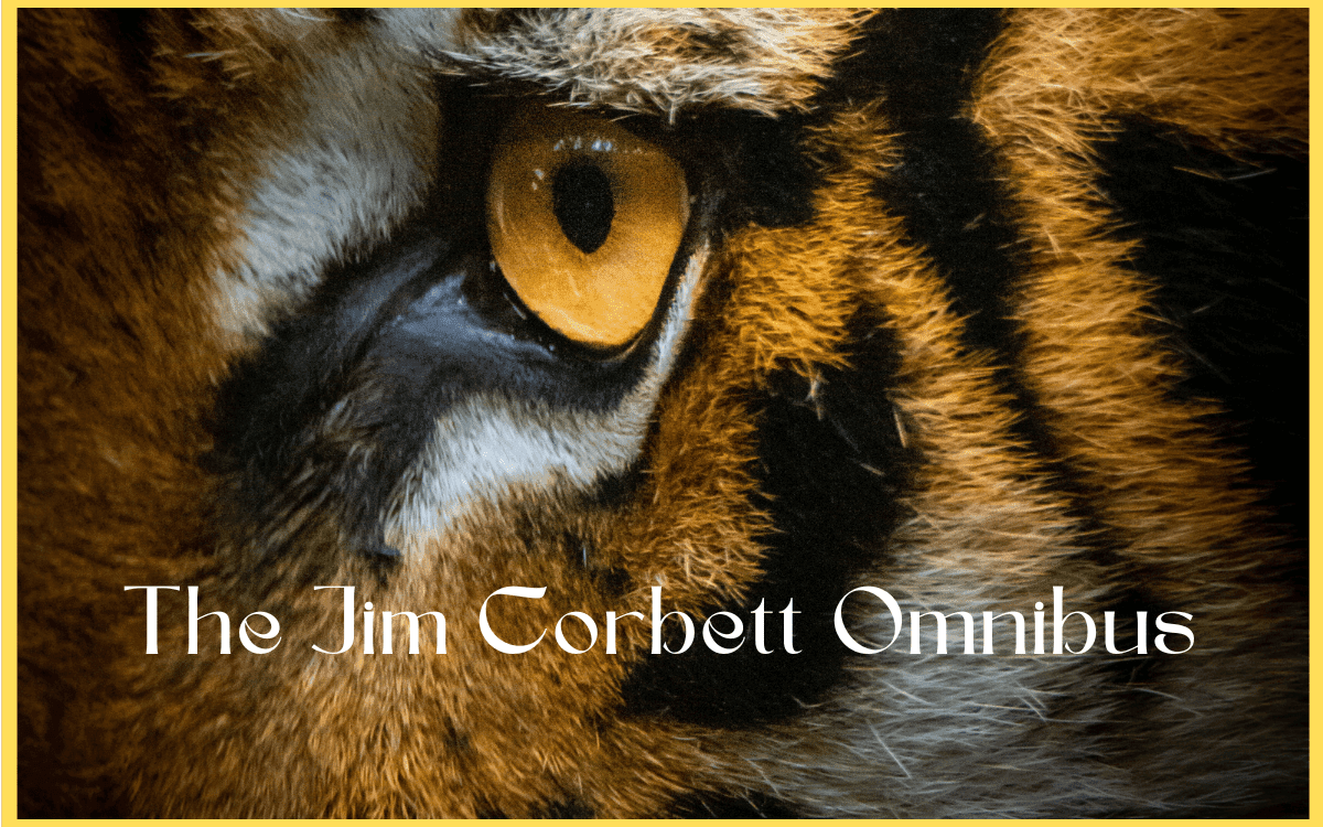 jim corbett omnibus summary